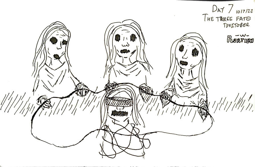 Day 7 | The Three Fates